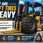 why are forklift tires so heavy